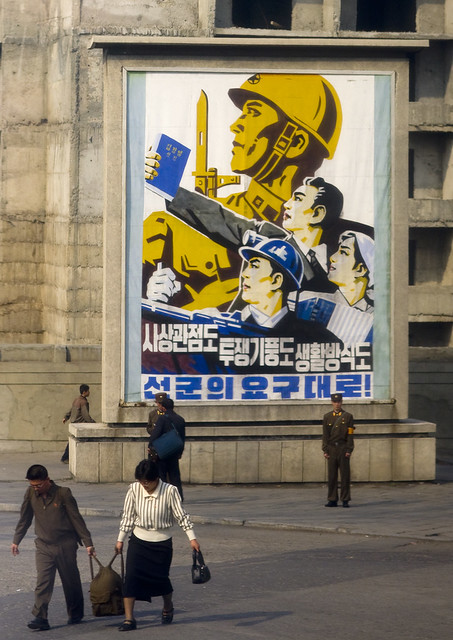 Propaganda poster and daily life -North Korea