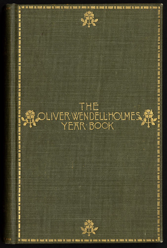 The Oliver Wendell Holmes year book [Front cover]