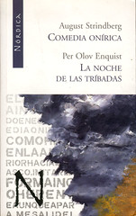 August Strindberg, Comedia Onírica. Per Olov Enquist, La noche de las Tríbadas