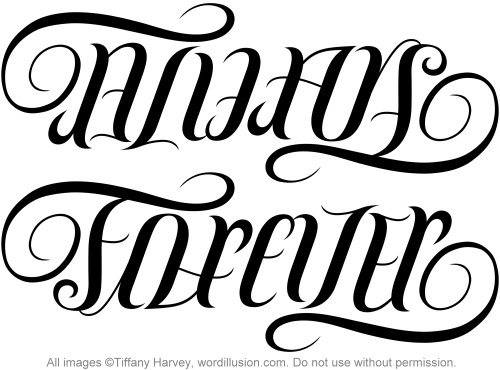 A custom ambigram of the words Always Forever created for a tattoo 