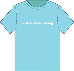 I use Twitter wrong