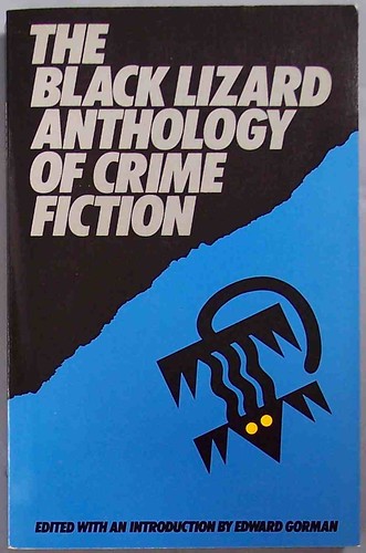 black lizard anthology of crime fiction