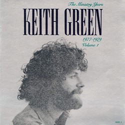 003 Keith Green   The Ministry Years 1977 1979   Volume 1   Disc 1 (Asleep in the Night) 