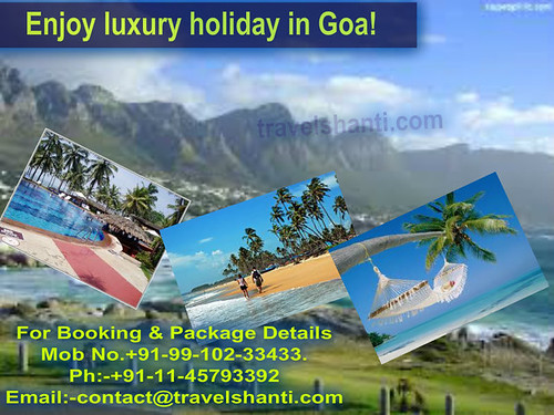 Enjoy luxury holiday in Goa - This package pricing starts from : र 14000/. by Dharmendra K Rai