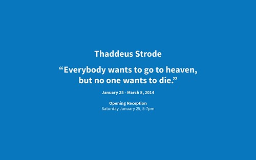 Thaddeus Strode Opening at 'c.nichols project'