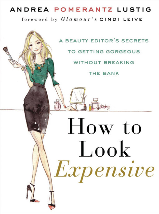 How to Look Expensive