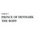 PRINCE OF DENMARK / THE BODY