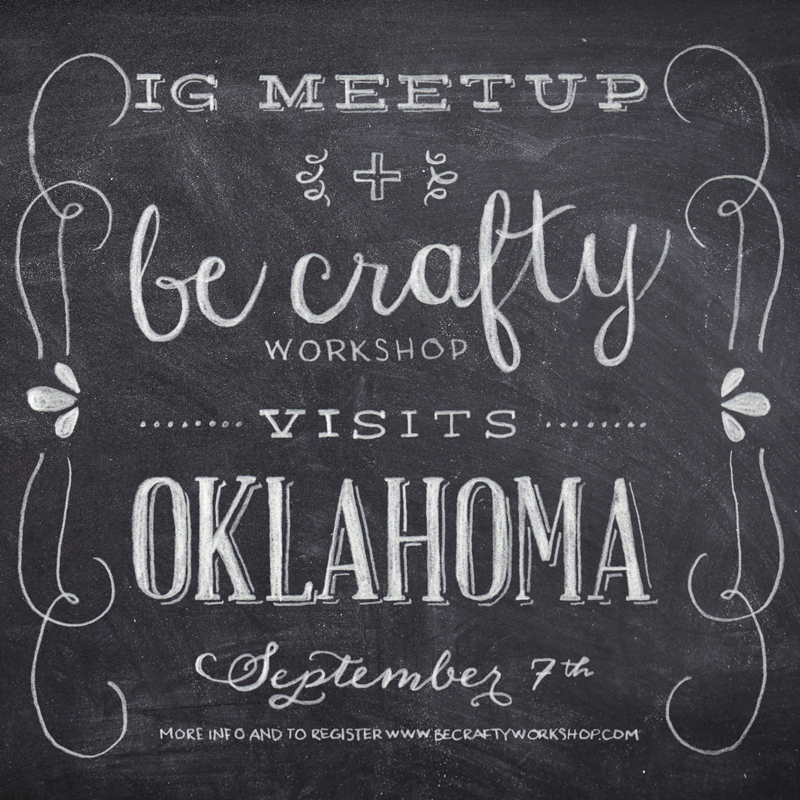 IG meetup + be crafty comes to Oklahoma