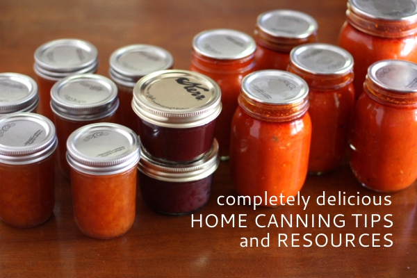 Home Canning Tips and Resources