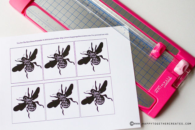 "You are the bees knees" Free Printable