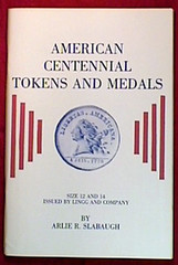American Centennial Medals and Tokens