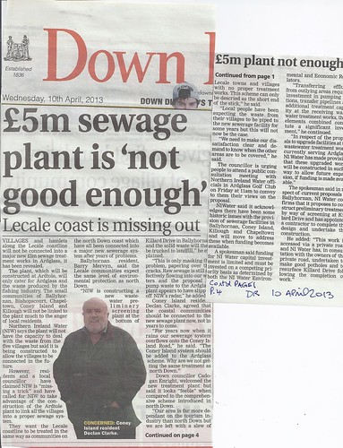 10th April 2013 Anger over Ardglass Sewarage Scheme hits front page by CadoganEnright