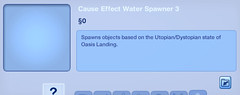Cause Effect Water Spawner 3