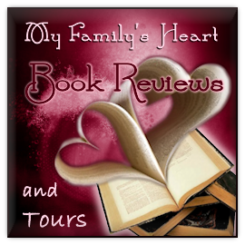 My Family's Heart Book Reviews & Tours