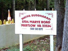 who would have thought...a Buddhist Monastery in rural Spotsylvania County