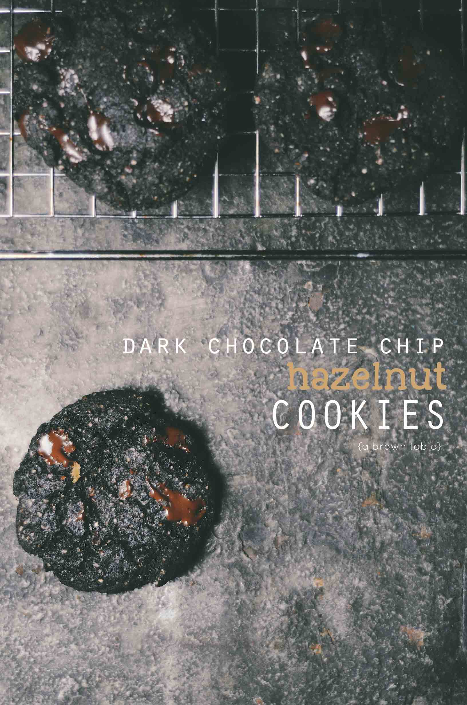 hazelnut dark chocolate chip cookies