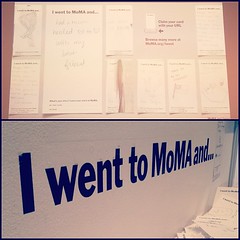 I went to MoMA and...