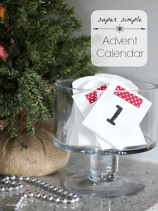 Hi Sugarplum | Easiest Advent Calendar Ever