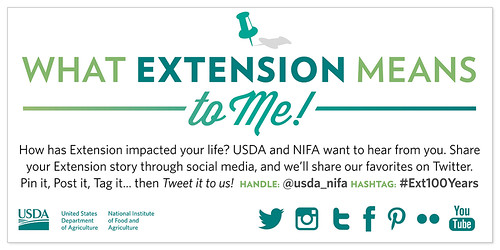 If you are a 4-H’er, a farmer or backyard gardener who works with your local Extension agent, or a part of a Land Grant University – tell us how Extension has helped, improved or even changed your life using #Ext100Years!