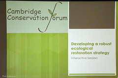 Cambridge Conservation Forum Ecological Restoration Symposium