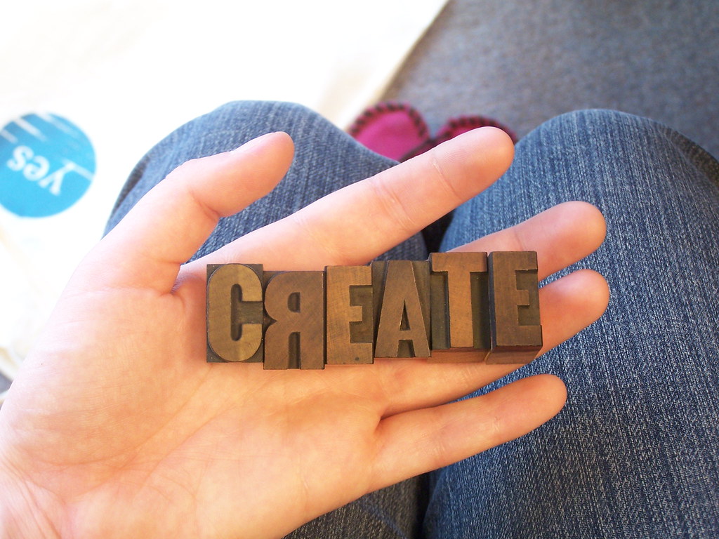 yes. create.