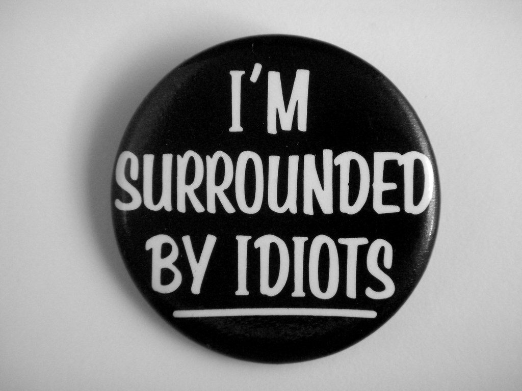 1983 I'm Surrounded By Idiots Pin