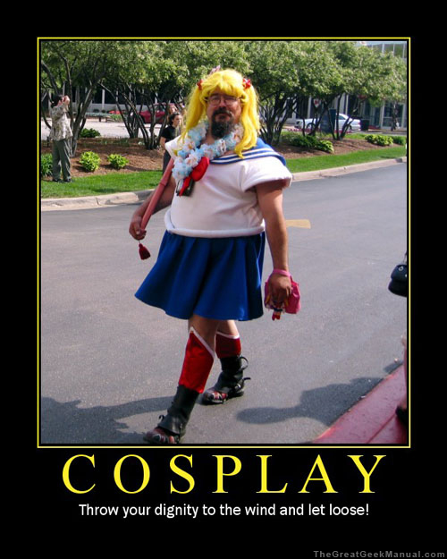 Motivational Poster: CosPlay