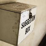 A suggestion box.