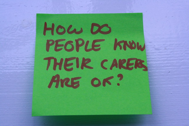 How do people know their carers are ok?