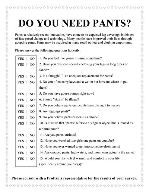 Do You Need Pants? Questionnaire