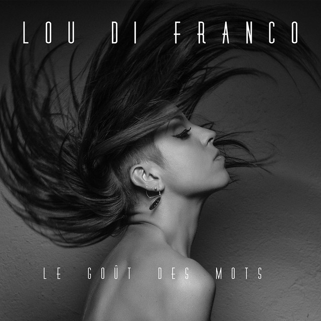 Lou Di Franco | Le goût des mots