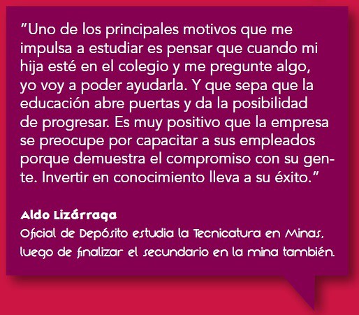 Programa de Estudios Terciarios. Aldo Lizárraga, Oficial de Depósito estudia la Tecnicatura en Minas.