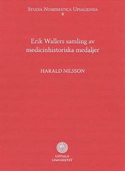 Erik Wallers samling av medicinhistoriska medaljer