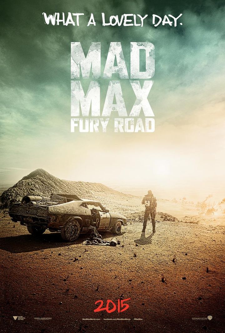 What a Lovely Day  / Mad Max