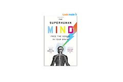 Free the Genius in Your Brain - The Superhuman Mind: 42% Off