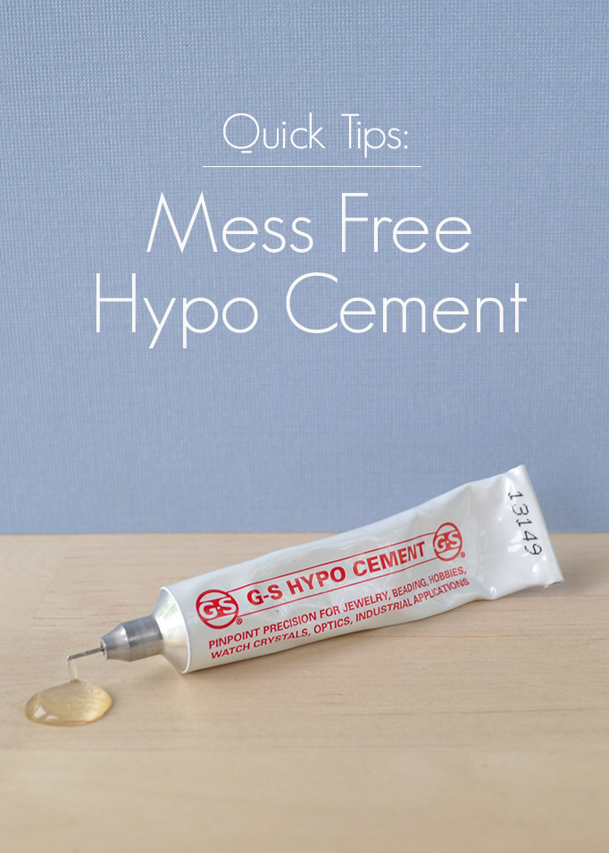 The Bead Table: Quick Tips: Mess Free Hypo Cement