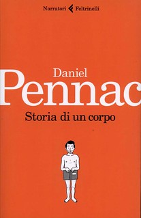 Storia di un corpo - Daniel Pennac