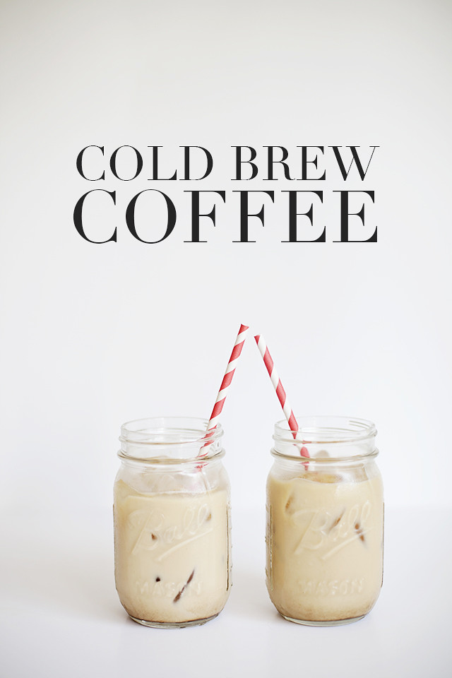 vanilla & lace: Cold Brew Coffee