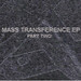 Sleeper / Mass Transference EP (Part Two)
