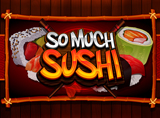 Online So Much Sushi Slots Review