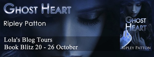 Book Blitz: Ghost Heart by Ripley Patton