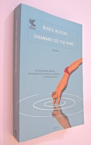 André Aciman, Chiamami col tuo nome. Guanda 2014. grafica di Guido Scarabottolo; illustrazione Giovanni Mulazzani. Dorso, copertina (part.), 1